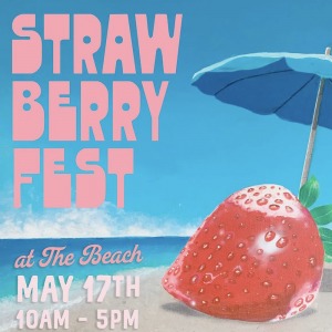 Strawberry Fest At The Beach